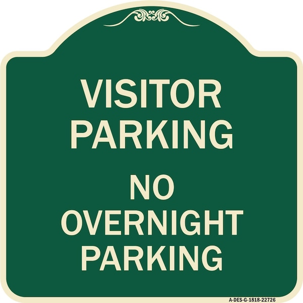 Signmission Visitor Parking Visitor Parking No Overnight Parking Heavy-Gauge Alum Sign, 18" x 18", G-1818-22726 A-DES-G-1818-22726 - main